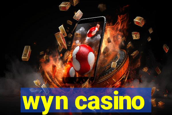 wyn casino
